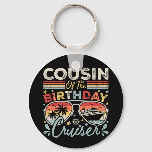 Cousin of the Birthday Cruiser Vacation Circle Keychain (Front)