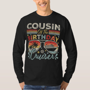 Cousin of the Birthday Cruiser Vacation Men LS T-Shirt
