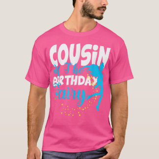 Cousin of The Birthday Fairy Fantasy Birthday Squa T-Shirt