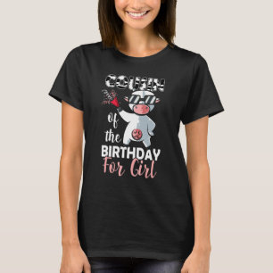 Cousin Of The Birthday Girl Family Cow  First Bday T-Shirt