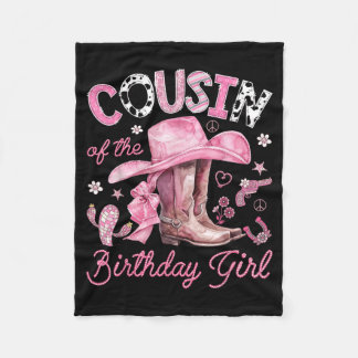 Cousin of The Birthday Girl Pink Cowgirl Western Fleece Blanket