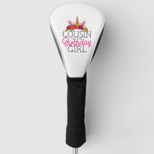 Cousin of the Birthday Girl Unicorn Birthday T-Shi Golf Head Cover