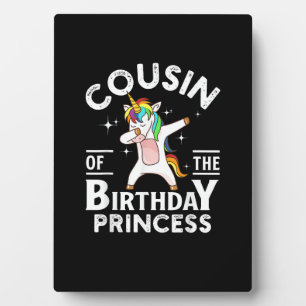 Cousin Of The Birthday Princess Unicorn Girl T-Shi Plaque