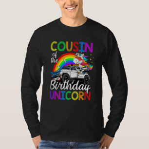 Cousin Of The Birthday Unicorn Monster Truck T-Shirt