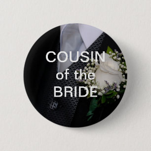 Cousin Of The Bride 2 Inch Round Button