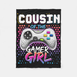 Cousin Of The Gamer Girl Matching Video Game Birth Fleece Blanket
