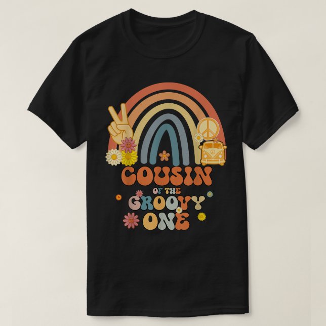 Cousin of the Groovy One Rainbow Boho Birthday Par T-Shirt (Design Front)