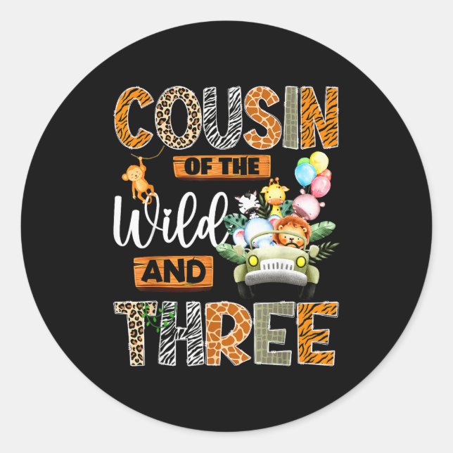 Cousin Of The Wild And Three 3rd Birthday Boy Safa Classic Round Sticker (Front)