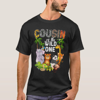 Cousin Of The Wild One Birthday Safari Jungle Zoo  T-Shirt
