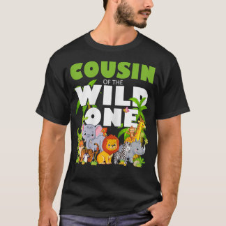 Cousin of the Wild One Zoo Birthday Safari Jungle T-Shirt