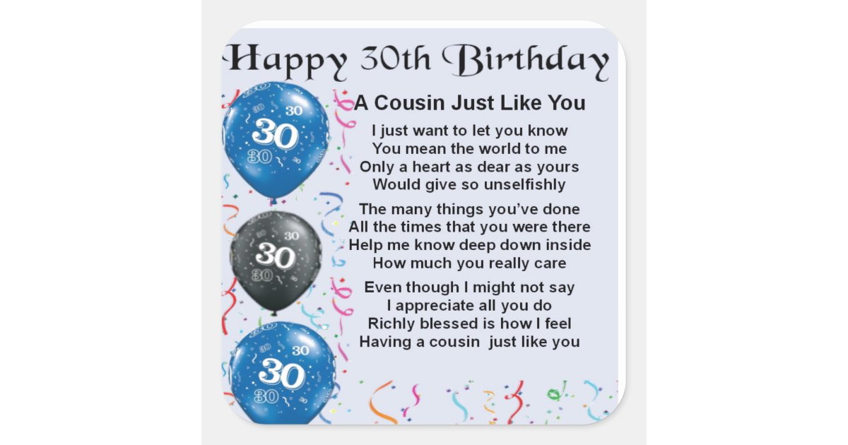 Cousin Poem 30th Birthday Square Sticker | Zazzle