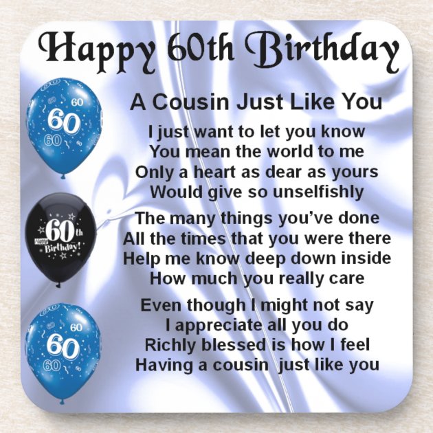 Cousin Poem 60th Birthday Coaster Zazzle