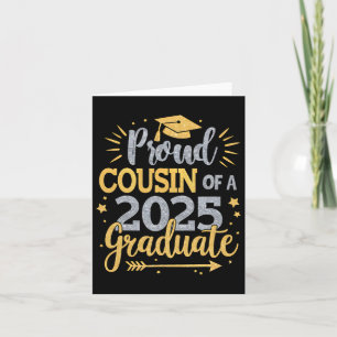 Cousin Senior 2025 Proud Cousin Of A Cl Of 2025 Gr Card