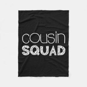 Cousin Squad Adults Kids Cousin Giving  Fleece Blanket