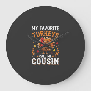 Cousin Thanksgiving Turkey Family Large Clock