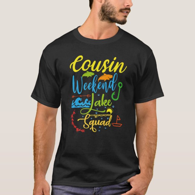 Cousin Weekend Crew Lake Squad Family Vacation Lak T-Shirt (Front)
