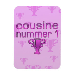 Cousine Nummer 1 Magnet