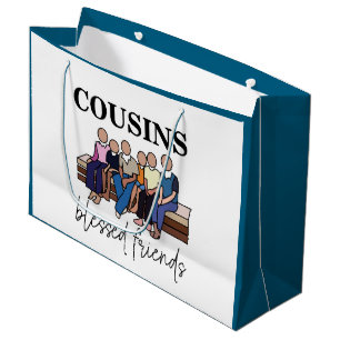 Cousins Blessed Friends Family Reunion Large Gift Bag