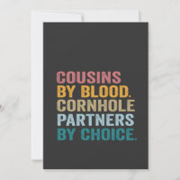 Cousins By Blood Cornhole Partners By Choice Funny