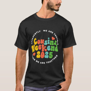 Cousins Crew 2025 Family Vacation Weekend Holiday  T-Shirt