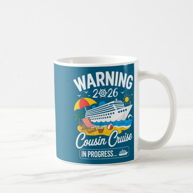 Cousins Cruise Trip Progress 2026 Artwork Coffee Mug (Right)