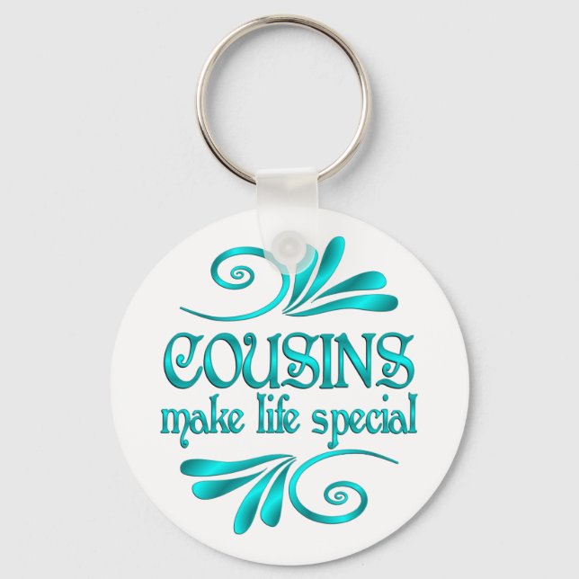 Cousins Make Life Special Keychain (Front)