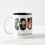 Cousins Photo Collage Mug<br><div class="desc">This is a photo collage mug that spells out the word COUSINS along with a custom message. This is the perfect gift for any cousin for cousin's day,  their birthday or Christmas.</div>