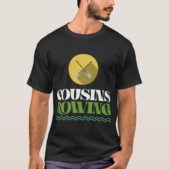 Cousins Rowing T-Shirt (Front)