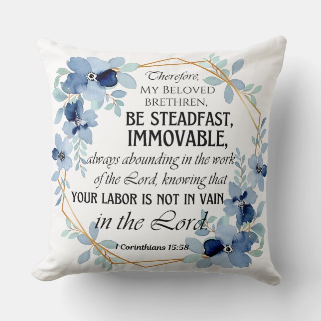 Coussin 1 Corinthiens 15:58 Inspirational Verse Floral (Recto)