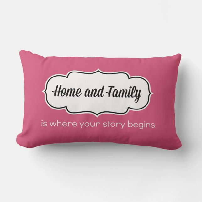Coussin À La Maison Et À La Famille (13 x 21) (Recto)