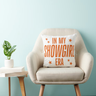Coussin À l'ère de ma Showgirl