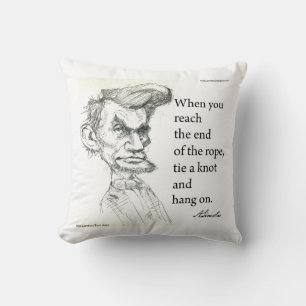 Coussin Abe Lincoln & "Accrochez-vous" Citation célèbre 