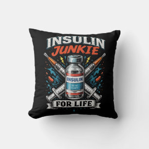 Coussin Accro à l'insuline pour la vie 