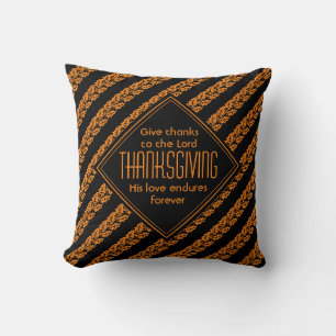 Coussin ACTION DE GRÂCE Remerciez Dieu chrétien NOIR ORANG