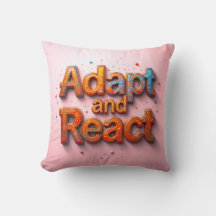 Adapter et réagir