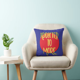 Coussin Addicité À Plus De Slogan De Récupération