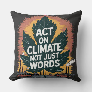 Coussin Agir sur le climat, pas seulement des mots