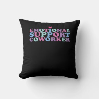 Coussin Aide émotionnelle Coworker Chill Mème et Viral