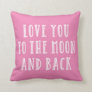 Coussin Aimez-vous à la lune et au dos
