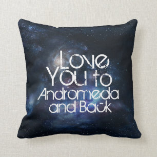 Coussin Aimez-vous à l'Andromeda et au dos