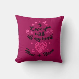Coussin Ajouter des noms Valentines Jour Je t'aime Tous Mo