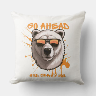 Coussin Aller de l'avant et Spray moi - Ours dans lunettes
