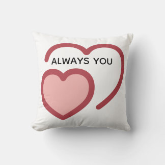 Coussin Always You Throw Pillow – Minimal couples Gift 