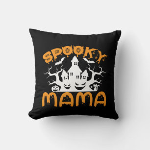 Coussin Anniversaire de Halloween Éffrayant Mama