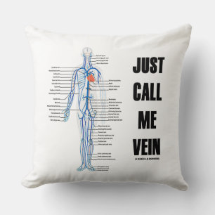 Coussin Appelez-moi simplement Vein Venous System Circulat