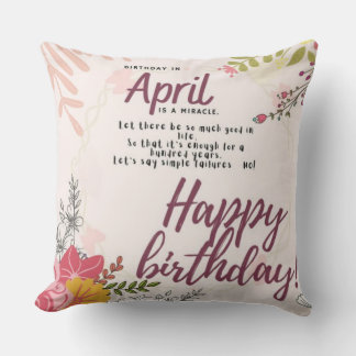 Coussin April Birthday Miracle Floral Quote Square