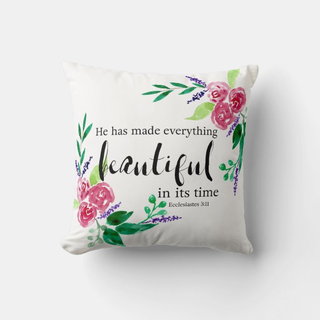 Coussin Aquarelle Fleurs Bible Verse Belle Dans Le Temps (Recto)