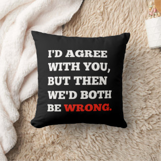 Coussin Arguments amusants à dire