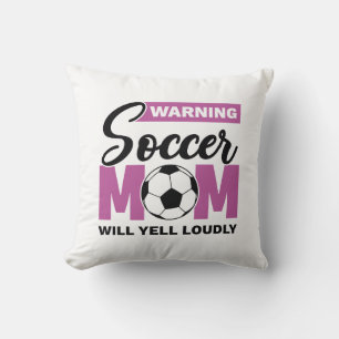 Coussin Attention Maman De Football Va hurler Fort
