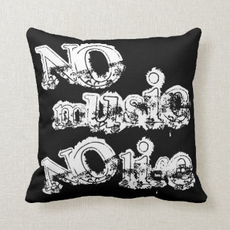 Coussin Aucune musique aucune vie